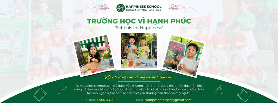 Trường mầm Non Hạnh Phúc- Happiness Montessori School -Thị Trấn Lâm